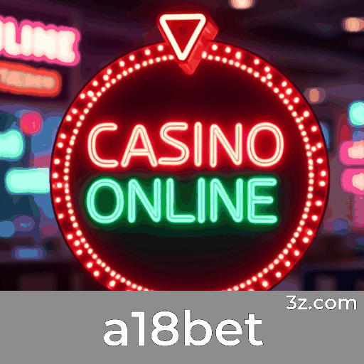 a18bet: Seu Cassino Online Confiável e Seguro